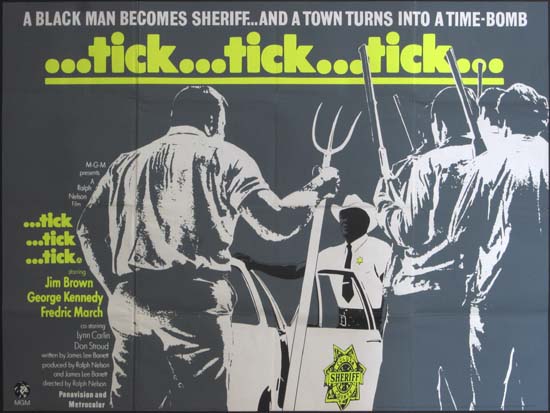 The (inaugural) Southern Movie: “tick . . . tick . . . tick”&nbsp;(1970)