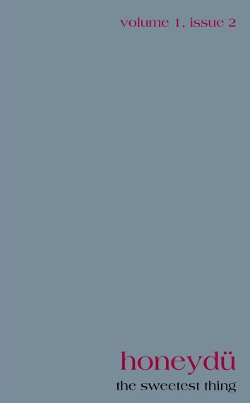 honeyed vol 1 iss 2 Foster Dickson