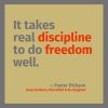 discipline-freedom-foster-dickson
